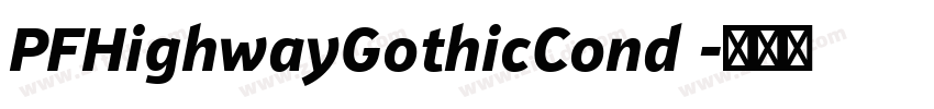 PFHighwayGothicCond 字体转换